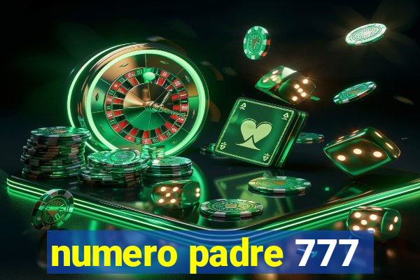 numero padre 777